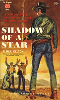 Shadow of a Star by Elmer Kelton